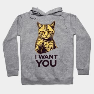 Cat I want you Hoodie